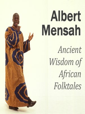 cover image of Ancient Wisdom of African Folktales 